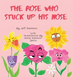 The Rose Who Stuck Up His Nose - Sammon, Jeff