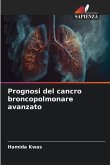 Prognosi del cancro broncopolmonare avanzato