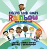 Taking Back God's Rainbow - Bild 1