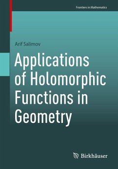 Applications of Holomorphic Functions in Geometry - Salimov, Arif