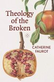 Theology of the Broken