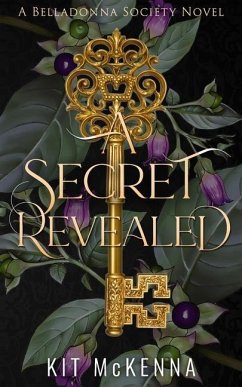 A Secret Revealed - A friends to lovers single mom steamy suspenseful romance - McKenna, Kit