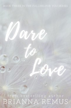 Dare to Love - Remus, Brianna