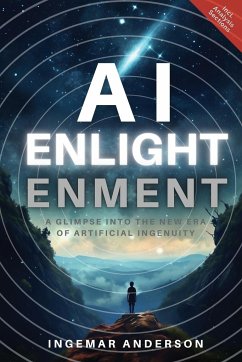 AI Enlightenment - Anderson, Ingemar Alexander