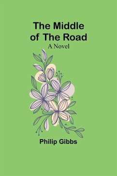 The Middle of the Road - Gibbs, Philip