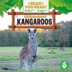 We Read about Kangaroos - Anderson, Shannon; Parker, Madison