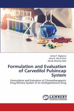 Formulation and Evaluation of Carvedilol Pulsincap System - Elghamry, Amira F.;Abu El-Enin, Amal S.;Alkasaby Zalat, Zeinab