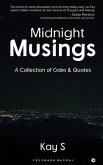 Midnight Musings: A Collection of Odes & Quotes