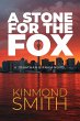A Stone for the Fox: A Jonathan Birnam... - Bild 1