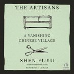 The Artisans: A Vanishing Chinese Village