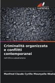 Criminalità organizzata e conflitti contemporanei