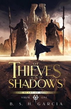 Of Thieves and Shadows - Garcia, B. S. H.