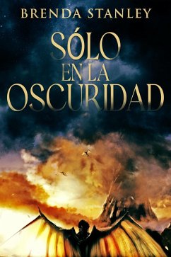 Cover Sólo en la oscuridad (eBook, ePUB)