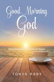 Good Morning God (eBook, ePUB)