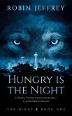 Hungry is the Night (eBook, ePUB)
