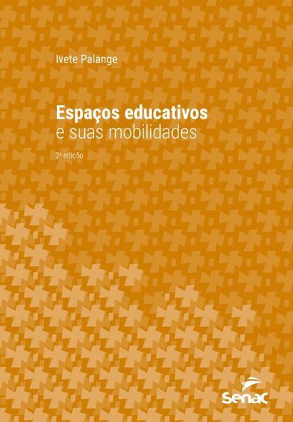 Espaços educativos e suas mobilidades (eBook, ePUB)