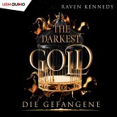 Die Gefangene / The Darkest Gold Bd.1 (MP3-Download)