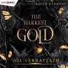 Die Verräterin / The Darkest Gold Bd.2... - Bild 1