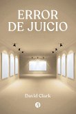 Error de Juicio (eBook, ePUB)