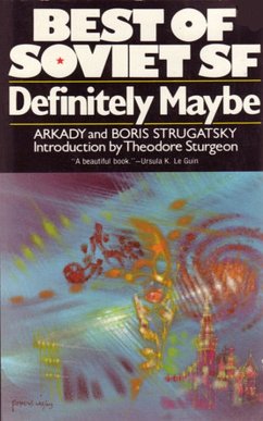 Definitely Maybe (eBook, ePUB) - Strugatsky, Arkady; Strugatsky, Boris