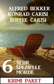 6 Sehr spezielle Mörder: Krimi Paket (eBook, ePUB)