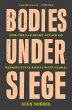 Bodies Under Siege (eBook, ePUB) - Bild 1