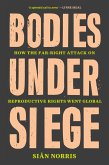Bodies Under Siege (eBook, ePUB)