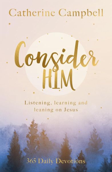 Consider Him (eBook, ePUB)