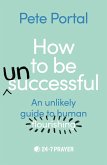 How to be (Un)Successful (eBook, ePUB)