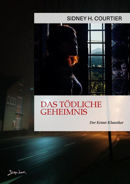 DAS TÖDLICHE GEHEIMNIS (eBook, ePUB)