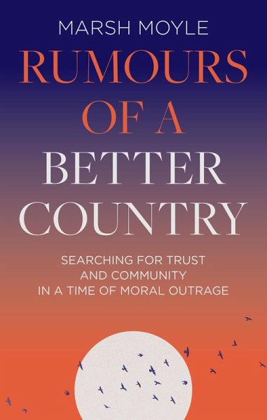 Rumours of a Better Country (eBook, ePUB) Rumours of a Better Country (eBook, ePUB)