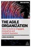 The Agile Organization (eBook, ePUB)