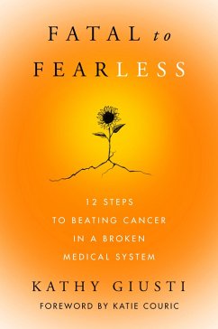 Fatal to Fearless (eBook, ePUB) - Giusti, Kathy
