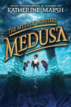 Medusa (eBook, ePUB) - Marsh, Katherine
