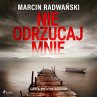 Nie odrzucaj mnie (MP3-Download) - Bild 1