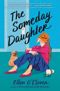 The Someday Daughter (eBook, ePUB) - O'Clover, Ellen