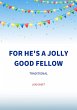 For he's a jolly good fellow (eBook,... - Bild 1
