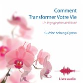 Comment Transformer Votre Vie (MP3-Download)