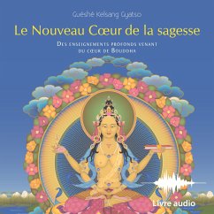 Le Nouveau Cœur de la Sagesse (MP3-Download) - Gyatso, Guéshé Kelsang