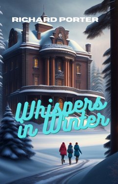 Whispers in Winter (eBook, ePUB) - Porter, Richard