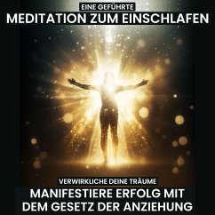 Verwirkliche deine Träume: Manifestiere Erfolg mit dem Gesetz der Anziehung (MP3-Download) - Kempermann, Raphael