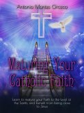 Maturing Your Catholic Faith (eBook, ePUB)