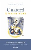 Charité à mains nues (eBook, ePUB)