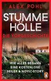 Stumme Hölle - Wie alles begann - Eine kostenlose Seiler & Novic-Story (eBook, ePUB)