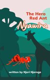 The Hero Red Ant: Nyawira (eBook, ePUB)