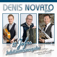 35 Jahre-Jubiläumsausgabe - Novato,Denis Trio