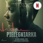 Pielęgniarka - Historia zbrodni, które wstrząsnęły Skandynawią (MP3-Download)