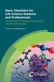 Basic Chemistry for Life Science Students and Professionals (eBook, ePUB)