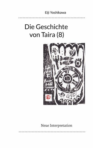 Die Geschichte von Taira (8) (eBook, ePUB) Die Geschichte von Taira (8) (eBook, ePUB)
