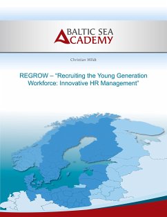 REGROW - "Recruiting the Young Generation Workforce: Innovative HR Management" (eBook, ePUB)